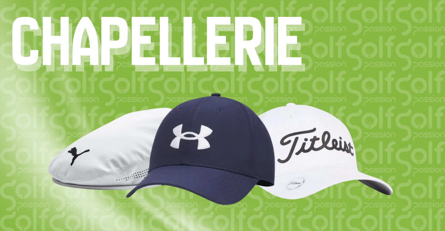 Chapellerie - Golf Passion