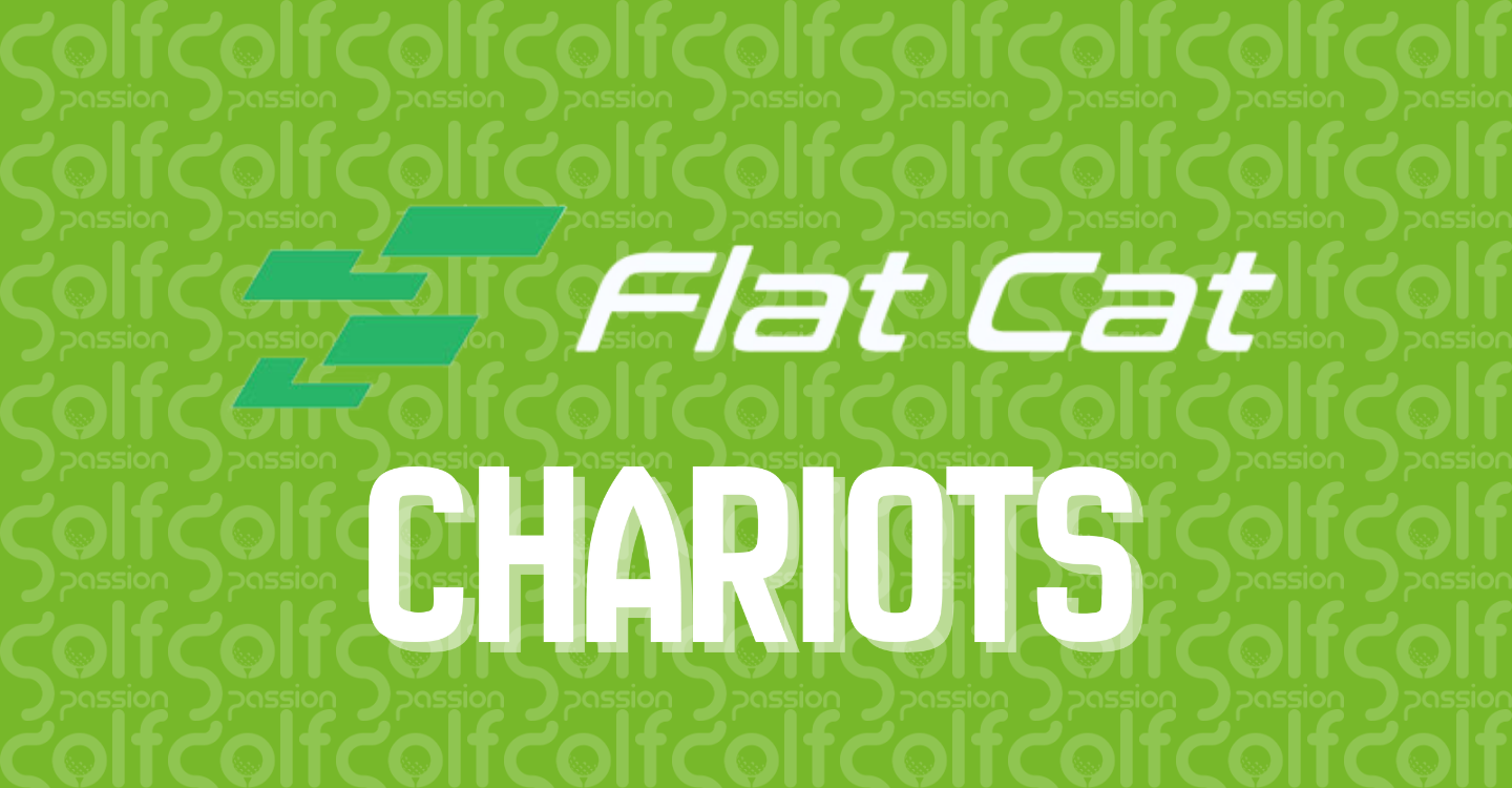 Chariots Flat cat - Golf Passion
