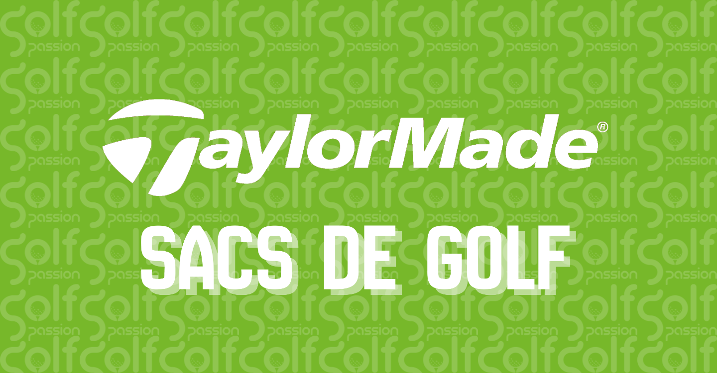 Sacs Taylormade - Golf Passion