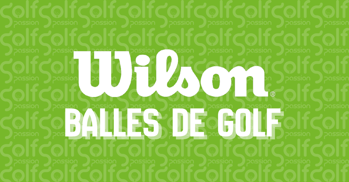 Balles Wilson - Golf Passion